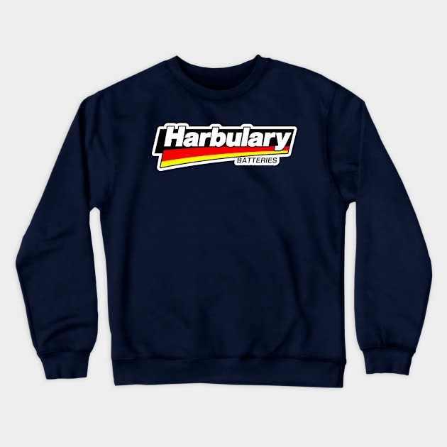 Harbulary Batteries Crewneck Sweatshirt by SilverBaX